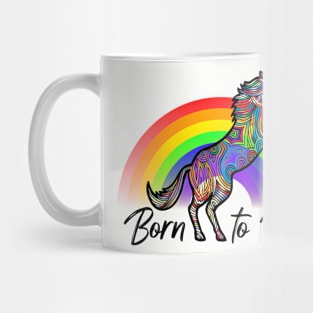 Born to ride - Rainbow colors Mug